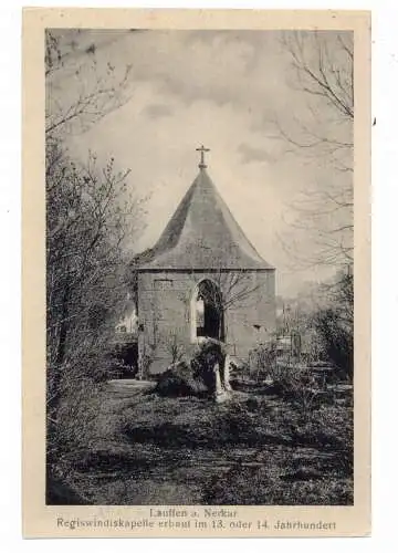[Ansichtskarte] 7128 LAUFFEN / Neckar,  REGISWINDISKAPELLE, Verlag Höchel. 