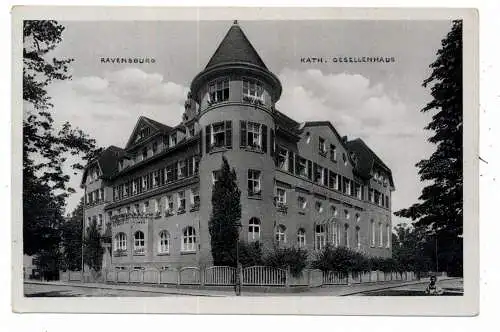 7980 RAVENSBURG, Kath. Gesellenhaus / Kolpinghaus, Verlag Beuter