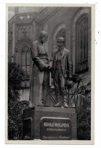 [Ansichtskarte] 5000 KÖLN, Kolping, Kolping - Denkmal, Hoursch & Bechstedt. 