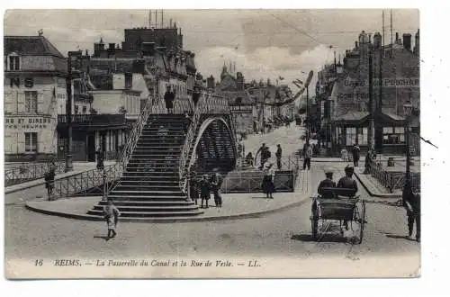 [Ansichtskarte] F 51100 REIMS, La Passarelle du canal et la Rue de Vesle, Louis Levy. 