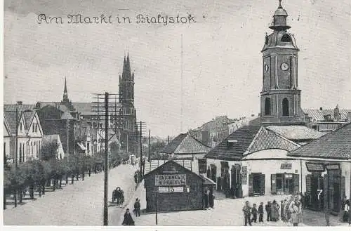 [Ansichtskarte] PL 15-001 BIALYSTOK, Markt, während des Ersten Weltkrieges. 