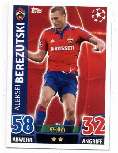 FUSSBALL - ZSKA MOSKAU - ALEKSEI BEREZUTSKI, Match Attax
