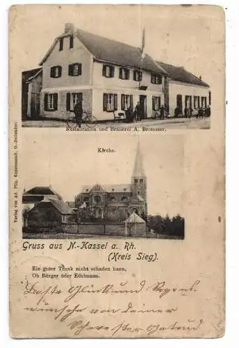 [Ansichtskarte] 5216 NIEDERKASSEL, Brauerei und Restauration Brotesser / Katholische Pfarrkirche und Umgebung, 1902. 