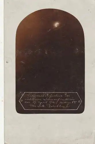 ASTRO - Sonnenfinsternis 17.April 1912, Photo-AK