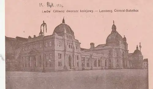 [Ansichtskarte] UKRAINE - LEMBERG / LWIW, Central Bahnhof / Station / La Gare, 1916. 