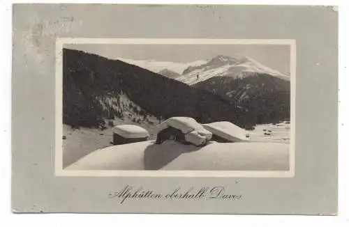 [Ansichtskarte] CH 7270 DAVOS GR, Alphütten oberhalb Davos, 1913. 