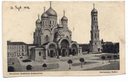 [Ansichtskarte] PL 00-001 WARSZAWA / WARSCHAU, Sobor, Russische Kathedrale, 1916, deutsche Feldpost. 