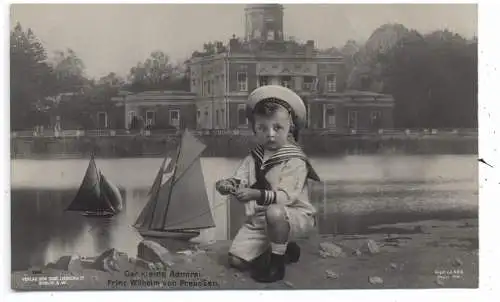[Ansichtskarte] MONARCHIE - DEUTSCHLAND, Prinz Wilhelm von Preussen mit Spielzeug Segelbooten Verlag Liersch. 