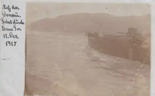 RUMÄNIEN / ROMANIA - ORSOVA / Eisernes Tor, Kanonentransport auf der Donau, 31.12.1915, Photo-AK
