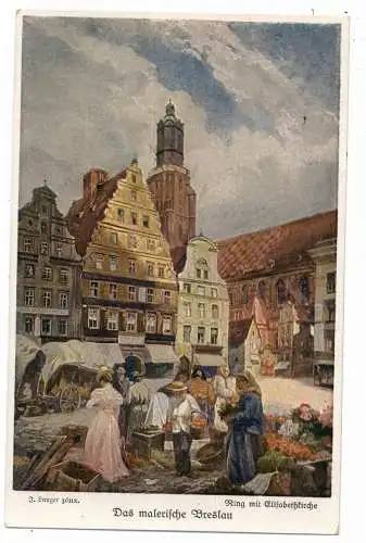 [Ansichtskarte] NIEDER - SCHLESIEN - BRESLAU / WROCLAW, Ring mit Elisabethkirche, Wochemarkt, Künstler-Karte Langer. 