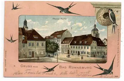 [Ansichtskarte] 0-6516 RONNEBURG (BAD), Gruss aus..., Oberer Markt, Schwalben rund um das Bild, Präge-Karte. 