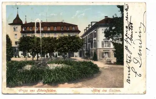 [Ansichtskarte] CH 4310 RHEINFELDEN AG, Hotel des Salines, 1904. 
