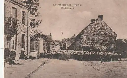 [Ansichtskarte] F 02190 LA MALMAISON 1. Weltkrieg, Dorfeingang mit Schafherde, 1916, Verlag Trenkler. 