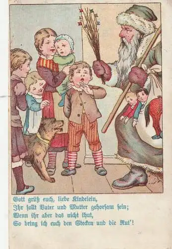 [Ansichtskarte] SANTA / WEIHNACHTSMANN / NIKOLAUS - "Gott grüß euch, liebe Kinderlein....", ca. 1905. 
