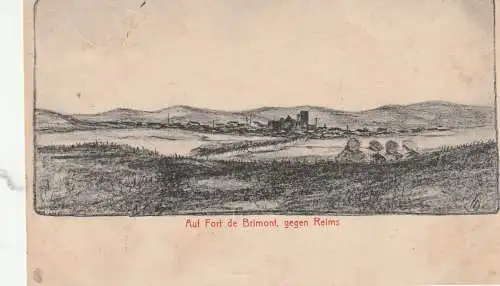 [Ansichtskarte] F 51220 BRIMONT, Blick auf Fort Brimont bei Reims, Künstler-Karte, 1916, deutsche Feldpost. 
