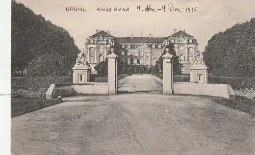 [Ansichtskarte] 5040 BRÜHL, Königliches Schloß, 1915, deutsche Feldpost. 