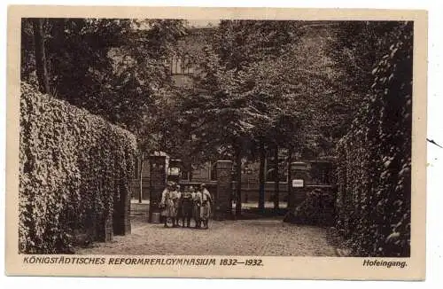 [Ansichtskarte] 1000 BERLIN - KÖNIGSTADT, Königstädtisches Reformrealgymnasium, Hofeingang. 