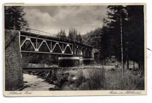 [Ansichtskarte] NIEDER - SCHLESIEN - BAD ALTHEIDE / POLANICA ZDROJ, Brücken im Höllental, 1943. 