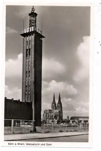[Ansichtskarte] 5000 KÖLN - DEUTZ, Messeturm mit 4711 - Werbung, noch eingezäuntes Gebiet, 1953. 