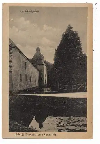 5250 ENGELSKIRCHEN - EHRESHOVEN, Schloß, Am Schloßgraben, Verlag Schiefeling