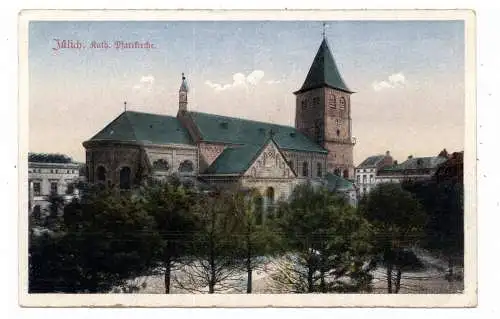 [Ansichtskarte] 5170 JÜLICH, Katholische Pfarrkirche, 1920. 