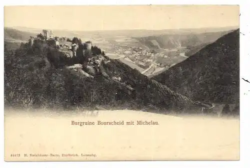 L 9140 BOURSCHEID, Burgruine, Michelau, Verlag Steinhäuser - Bartz, ca. 1900