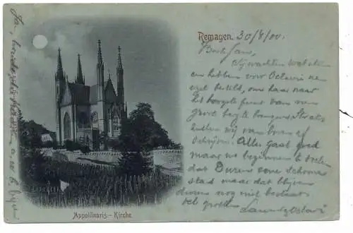 [Ansichtskarte] 5480 REMAGEN, Apollinaris Kirche in den Weinbergen, Mondschein - Karte, Poststempel Petersberg, 1900. 
