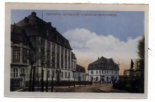 5430 MONTABAUR, Amtsgericht und Kaiser Wilhelm Denkmal