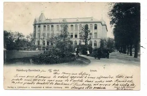 [Ansichtskarte] 2000 HAMBURG - BARMBECK, Schule, 1902, Verlag Knackstedt & Näther. 