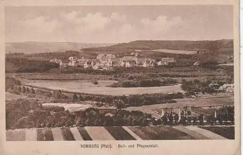 [Ansichtskarte] 6650 HOMBURG, Heil- und Pflegeanstalt, 1918. 