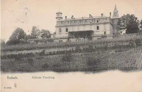F 68250 RUFACH / ROUFFACH, Schloß Ysenburg, 1907, Verlag Walter-Million