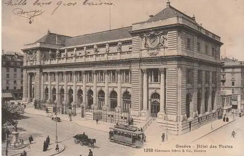 [Ansichtskarte] CH 1200 GENF / GENEVE GE, Hauptpost / Hotel des Postes, Strassenbahn, 1912. 