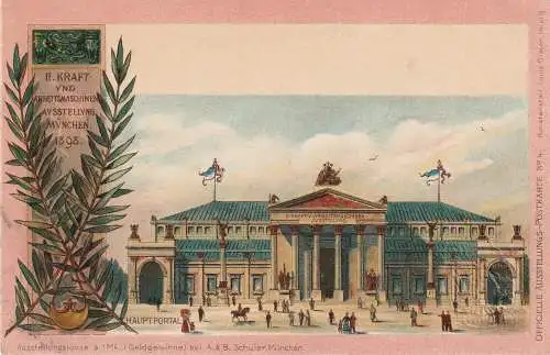 [Ansichtskarte] 8000 MÜNCHEN, Kraftmaschinen Ausstellung 1898, GA. 