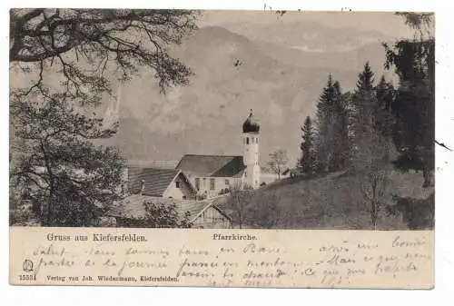 8205 KIEFERSFELDEN, Pfarrkirche, 1905, Verlag Wiedenmann