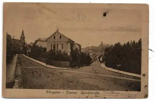 [Ansichtskarte] 6240 KÖNIGSTEIN, Gerichtstrasse, 20er Jahre. 