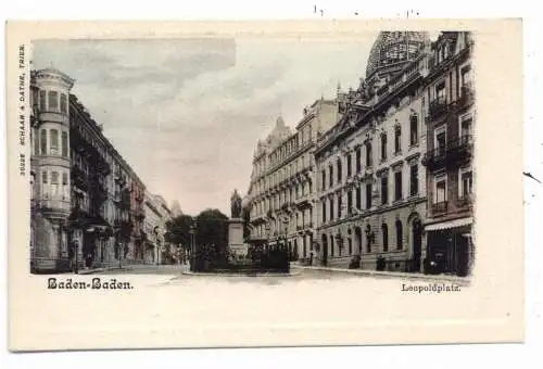 [Ansichtskarte] 7570 BADEN - BADEN, Leopoldsplatz, coloriert, ca. 1900, Verlag Schaar & Dathe. 