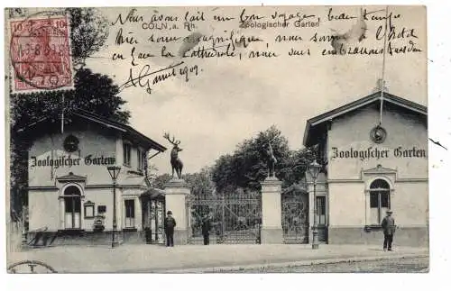 5000 KÖLN, ZOO, Eingang des Zoologischen Gartens, 1909