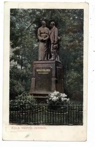 [Ansichtskarte] 5000 KÖLN, KOLPING - Denkmal, 1905, coloriert. 