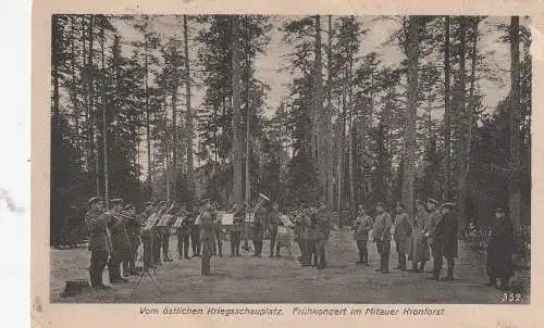 [Ansichtskarte] LETTLAND / LATVIJA - MITAU / JELGAVA, 1. Weltkrieg, Frühkonzert im Mitauer Kronforst, 1917, Feldpost. 