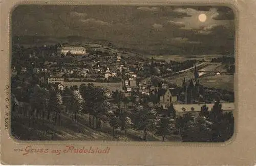 0-6820 RUDOLSTADT, Gruss aus..., Mondscheinkarte, ca. 1900
