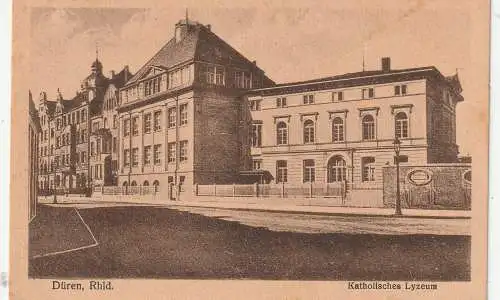 [Ansichtskarte] 5160 DÜREN, katholisches Lyzeum, 1921. 