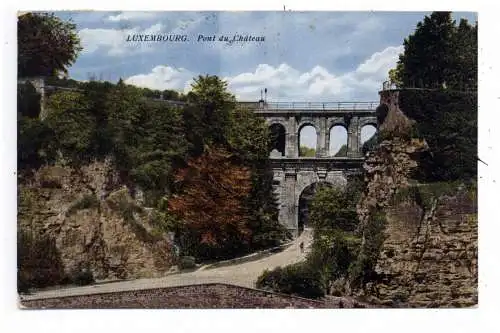 [Ansichtskarte] L 1000 LUXEMBURG STADT, Schloßbrücke, 1925, Verlag Wirol. 