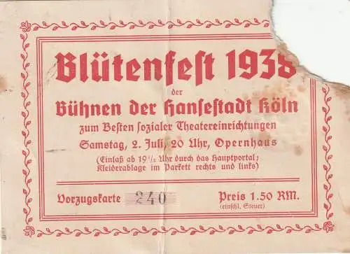 [Ansichtskarte] 5000 KÖLN, THEATER, Eintrittskarte Blütenfest 1938. 
