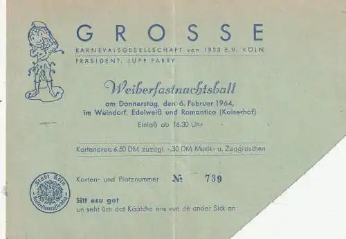 [Ansichtskarte] 5000 KÖLN, KARNEVAL, 2 Eintrittskarten Grosse Kölner, Weiberfastnachtsball 1964. 