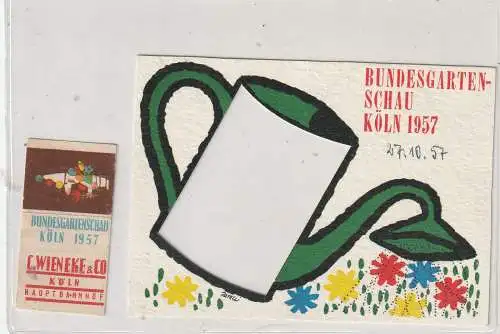 [Ansichtskarte] 5000 KÖLN, EREIGNIS, Bundesgartenschau 1957, Eintrittskarte. 