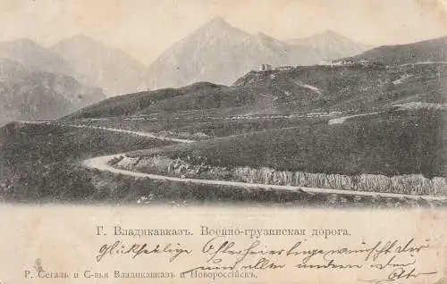 [Ansichtskarte] RU 362000 WLADIKAWKAS / Nordossetien, Georgische Heerstrasse, 1904. 