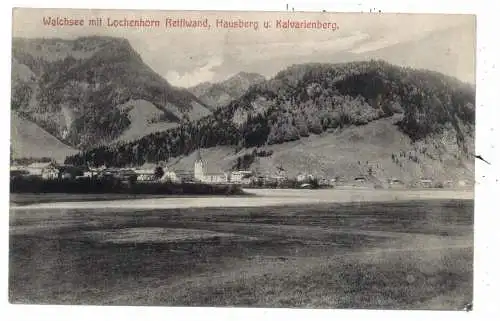 [Ansichtskarte] A 6344 WALCHSEE mir Lochenhorn, Rettlwand, Hausberg und Kalvarienberg, VerlagWurnig. 
