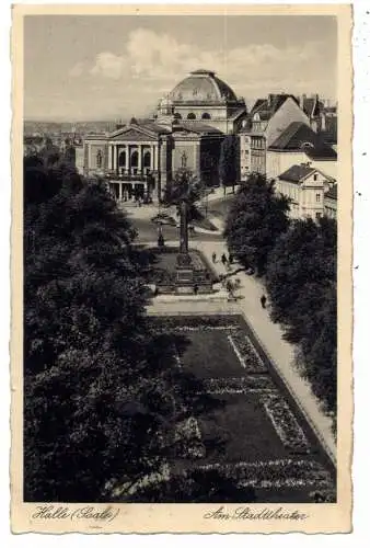 [Ansichtskarte] 0-4000 HALLE / Saale, Am Stadttheater, 1940, Feldpost - Luftnachrichten - Schule. 