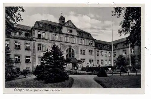 [Ansichtskarte] 6300 GIESSEN, Chirurgische Universitätsklinik. 