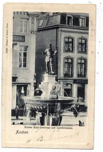 [Ansichtskarte] 5100 AACHEN, Kaiser-Karl-Denkmal mit Laufbrunnen, 1904, Verlag Schaar & Dathe. 